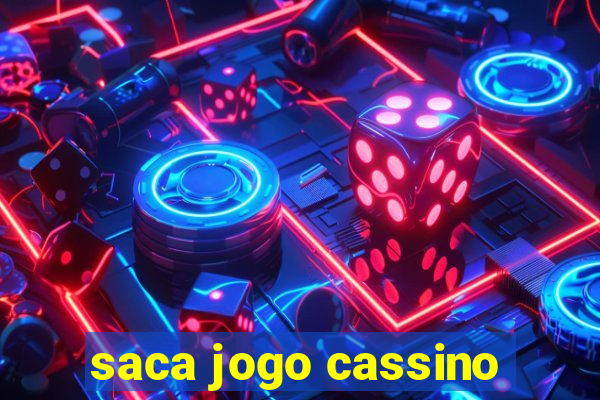 saca jogo cassino